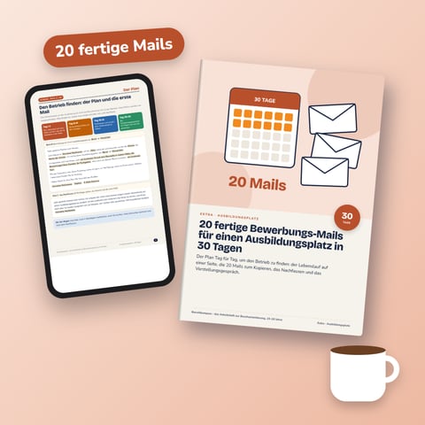 20 fertige Bewerbungs-Mails für einen Ausbildungsplatz in 30 Tagen