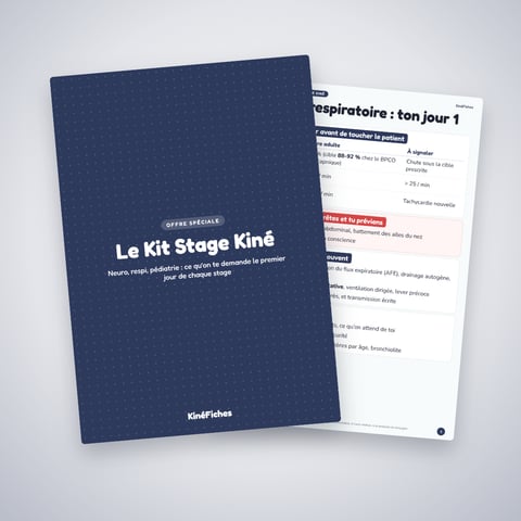 Le Kit Stage Kiné : neuro, respi et pédiatrie en fiches