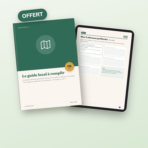 Bonus 2 · Le guide local à remplir (FR/EN)