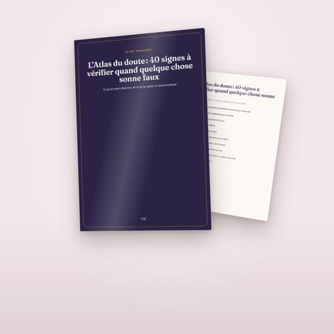 L'Atlas du doute : 40 signes à vérifier quand quelque chose sonne faux