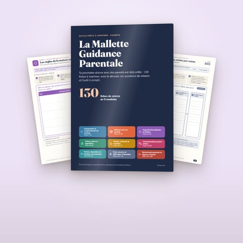 La Mallette Guidance Parentale — 130 fiches prêtes à imprimer