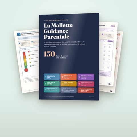 La Mallette Guidance Parentale — 130 fiches prêtes à imprimer