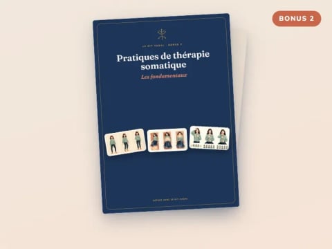 Bonus 2 – Pratiques de thérapie somatique