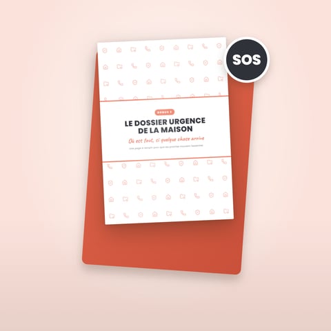Le dossier urgence de la maison