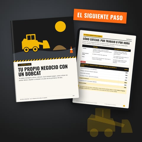 Tu Propio Negocio con un Bobcat